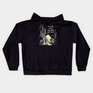We Call Out To Dry Bones Come Alive Boots Desert Kids Hoodie